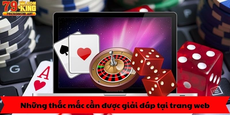 Những thắc mắc cần được giải đáp tại trang web